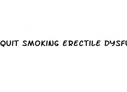 Quit Smoking Erectile Dysfunction Reddit: What Is The Use Of Sex Pills
 - ﻿Pendidikan