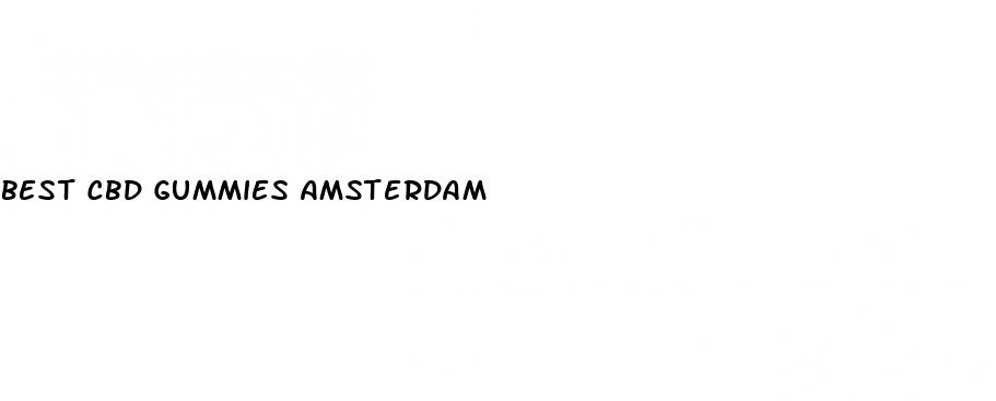 best cbd gummies amsterdam