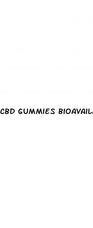 cbd gummies bioavailability