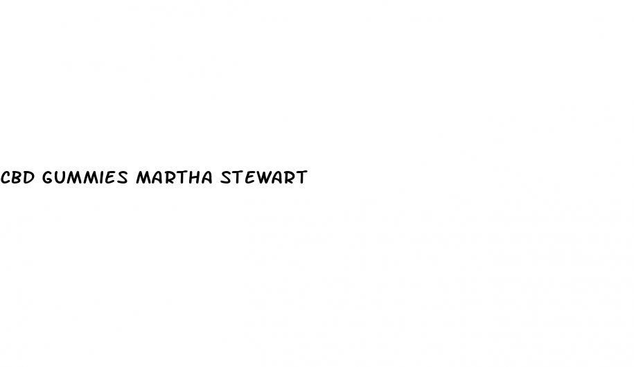 cbd gummies martha stewart