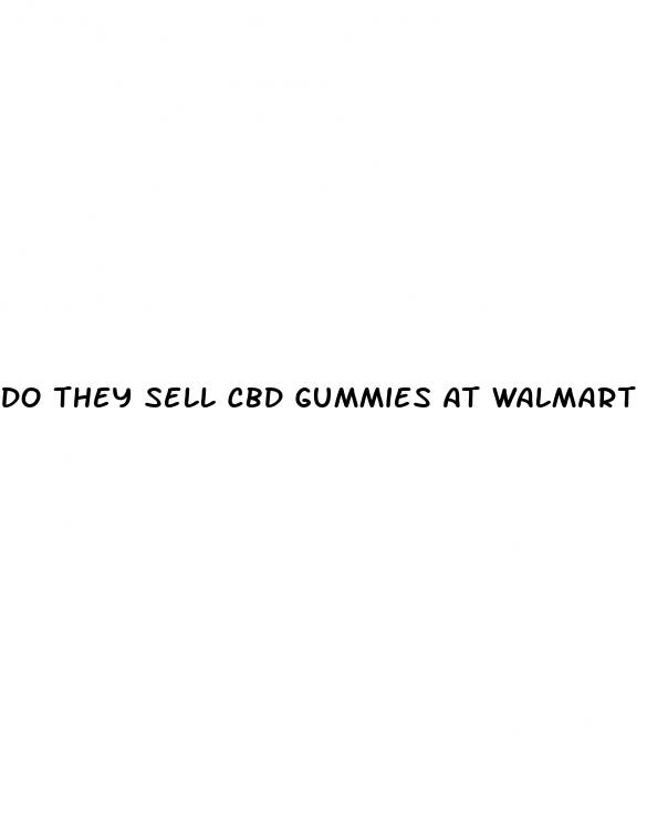 do they sell cbd gummies at walmart