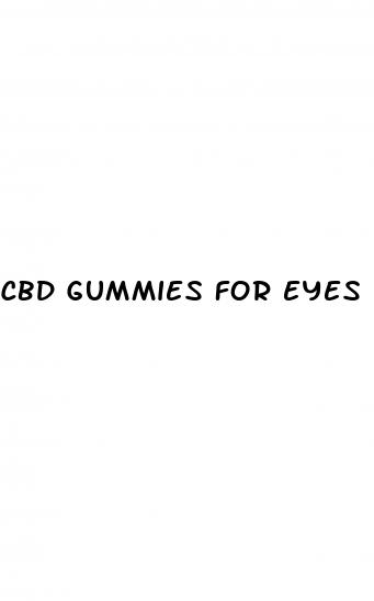 cbd gummies for eyes