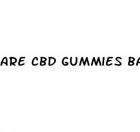 are cbd gummies bad for your kidneys