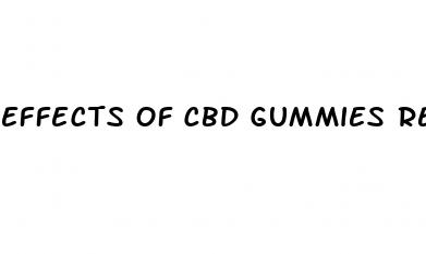 effects of cbd gummies reddit