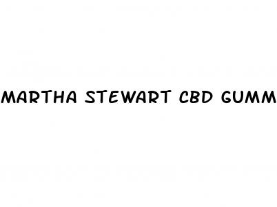 martha stewart cbd gummies reddit