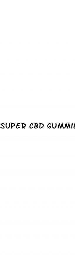 super cbd gummies 300 mg for ed