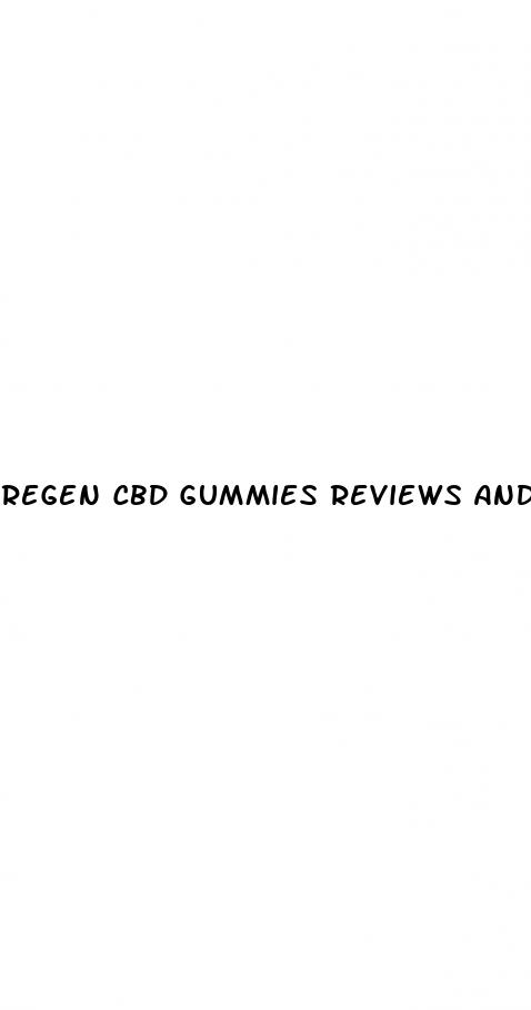 regen cbd gummies reviews and complaints