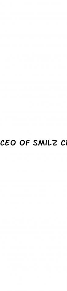 ceo of smilz cbd gummies