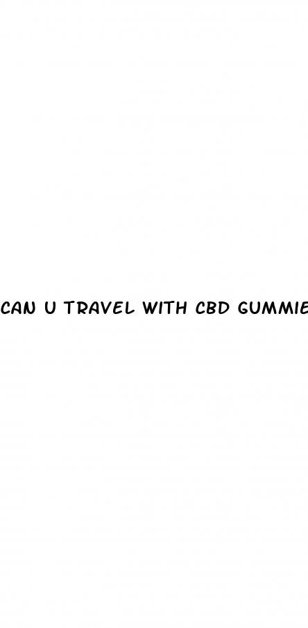 can u travel with cbd gummies