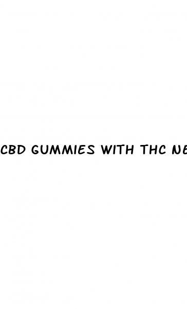 cbd gummies with thc nearby