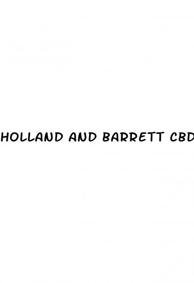 holland and barrett cbd gummies for sleep