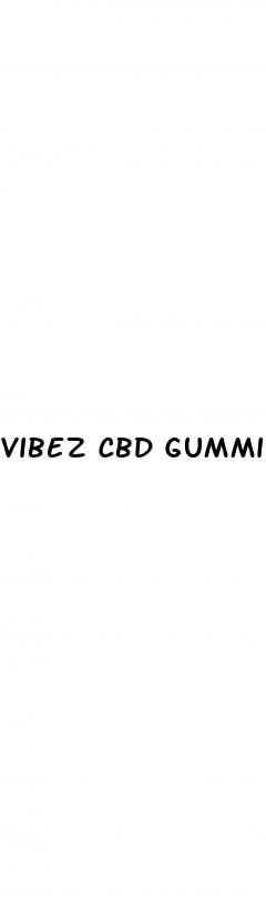 vibez cbd gummies