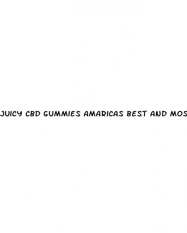 juicy cbd gummies amaricas best and most trusted gummies