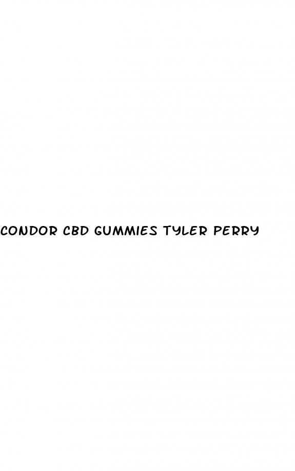condor cbd gummies tyler perry