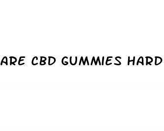 are cbd gummies hard on the liver