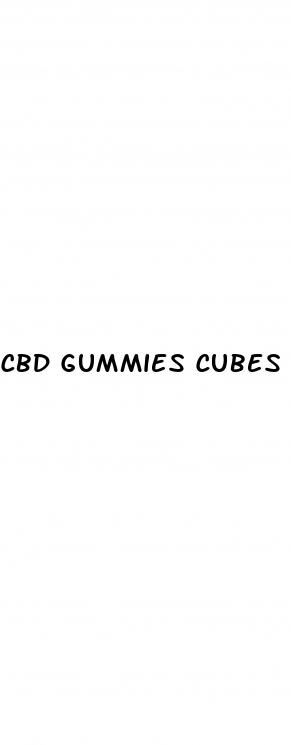 cbd gummies cubes
