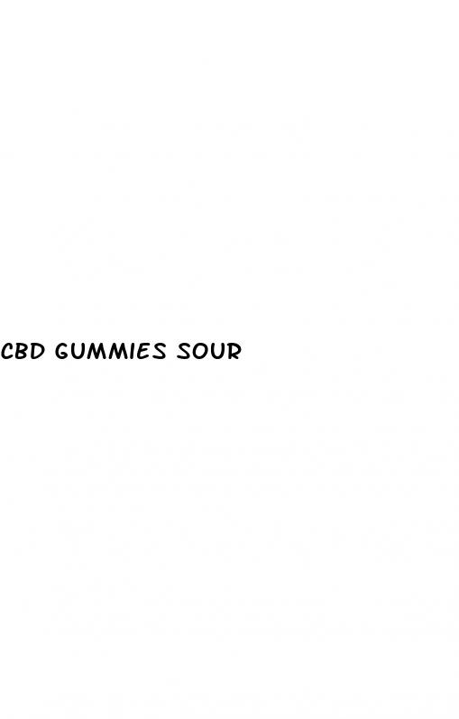 cbd gummies sour
