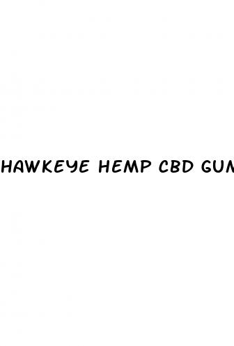 hawkeye hemp cbd gummies reviews