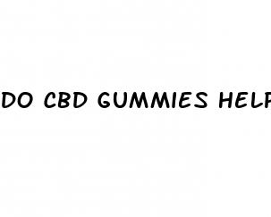 do cbd gummies help with insomnia