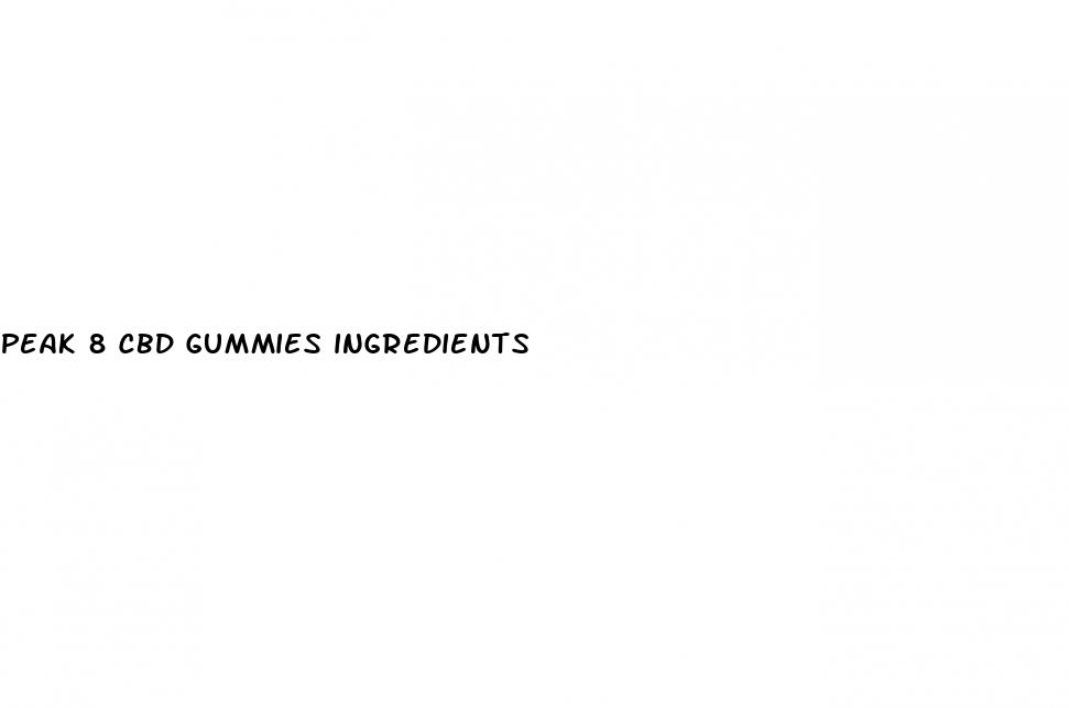 peak 8 cbd gummies ingredients
