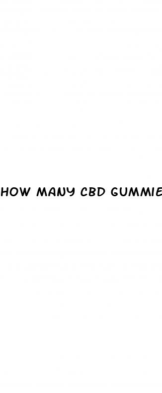 how many cbd gummies does it take to feel it