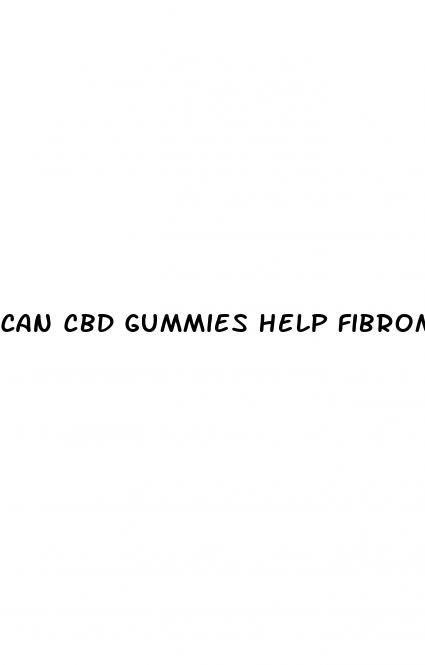 can cbd gummies help fibromyalgia