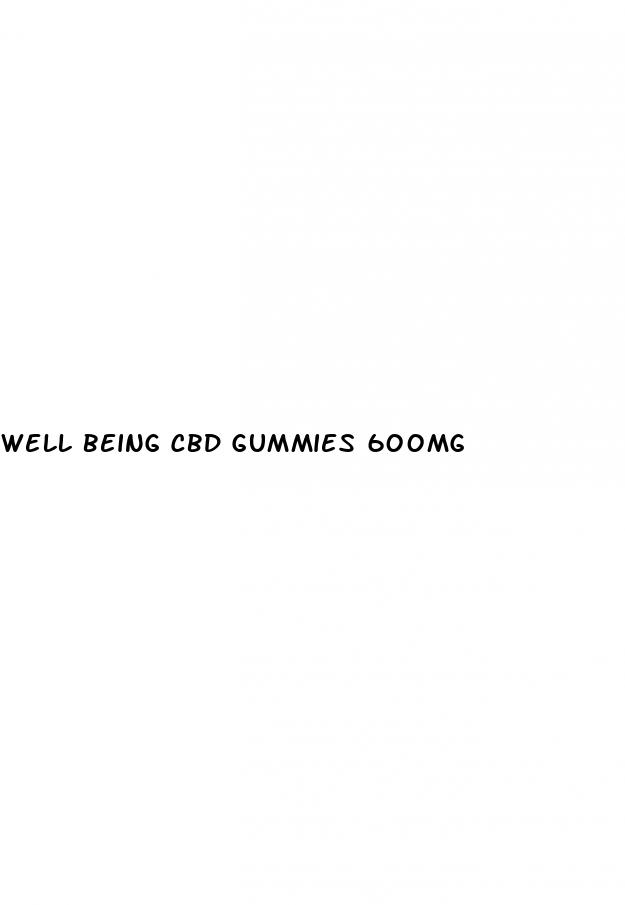 well being cbd gummies 600mg