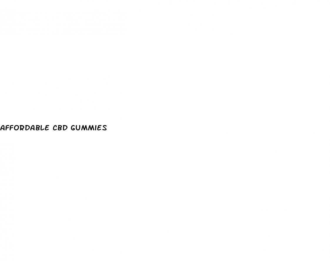 affordable cbd gummies