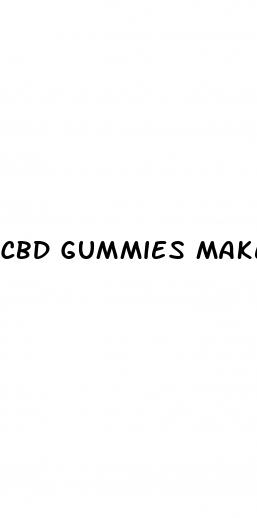 cbd gummies make you laugh