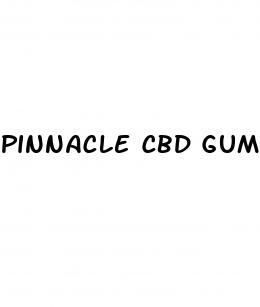 pinnacle cbd gummies