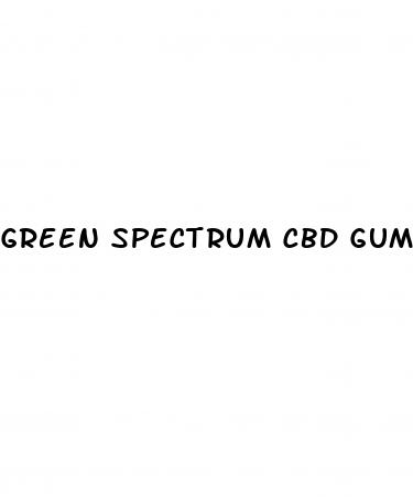 green spectrum cbd gummies review