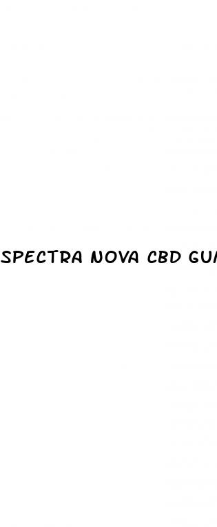 spectra nova cbd gummies