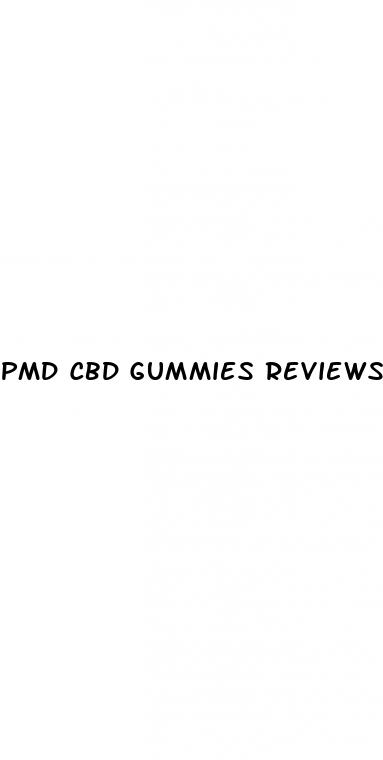 pmd cbd gummies reviews