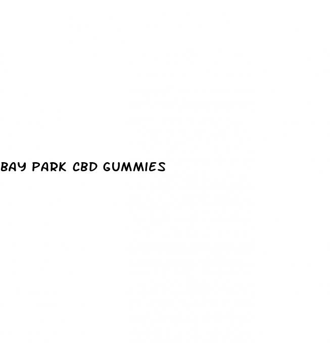 bay park cbd gummies