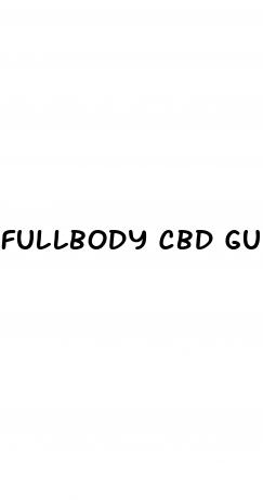 fullbody cbd gummies