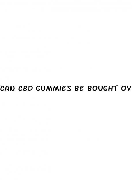 can cbd gummies be bought over the counter
