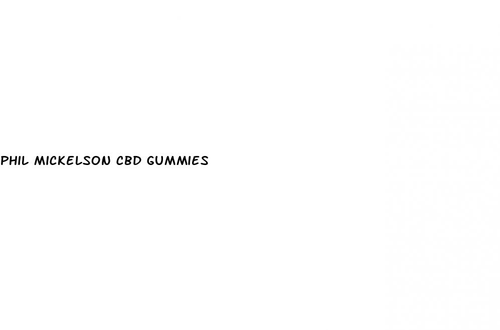 phil mickelson cbd gummies
