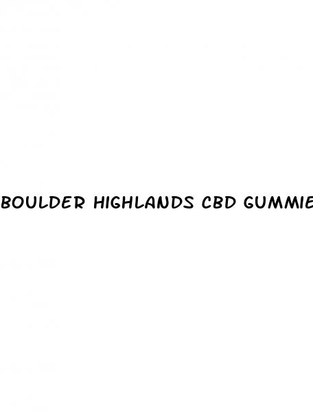boulder highlands cbd gummies website