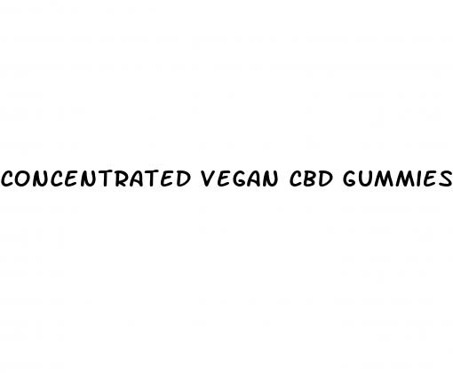 concentrated vegan cbd gummies