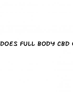 does full body cbd gummies work