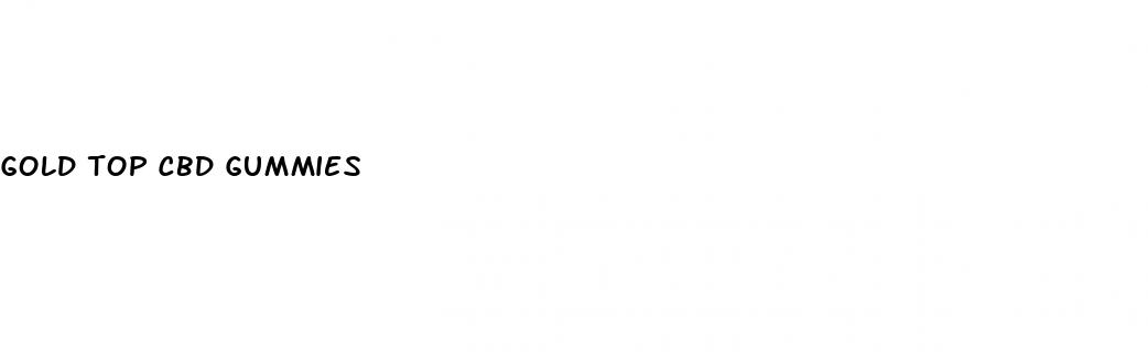 gold top cbd gummies
