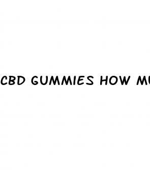 cbd gummies how much is it