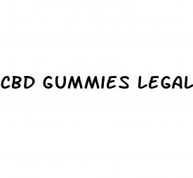 cbd gummies legal in mexico