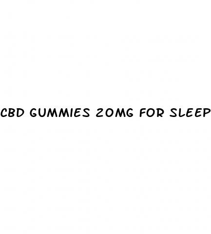 cbd gummies 20mg for sleep