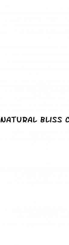 natural bliss cbd gummies for erectile dysfunction