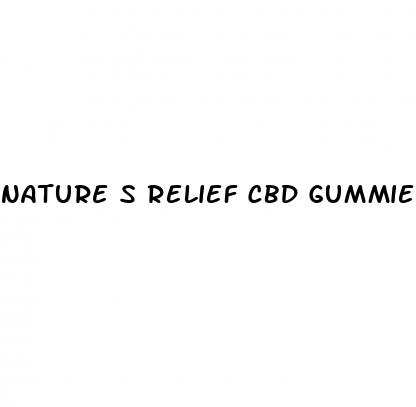 nature s relief cbd gummies