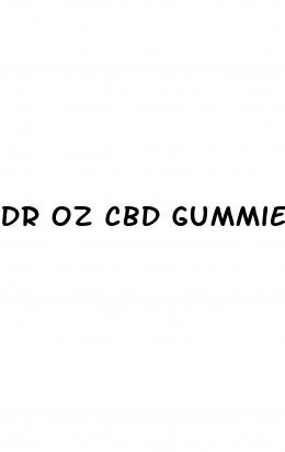 dr oz cbd gummies price
