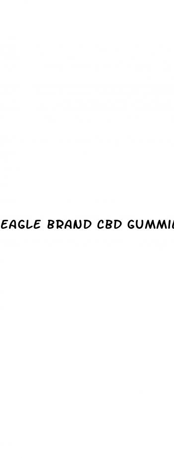 eagle brand cbd gummies