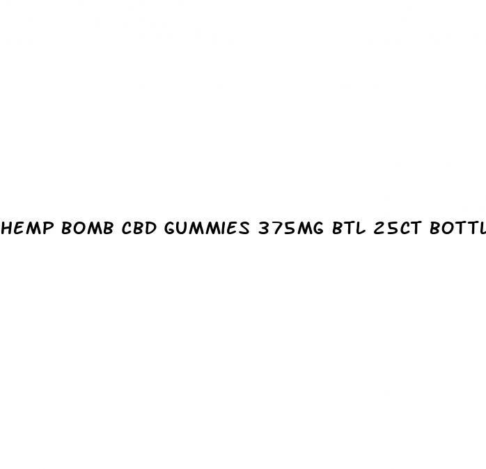 hemp bomb cbd gummies 375mg btl 25ct bottle
