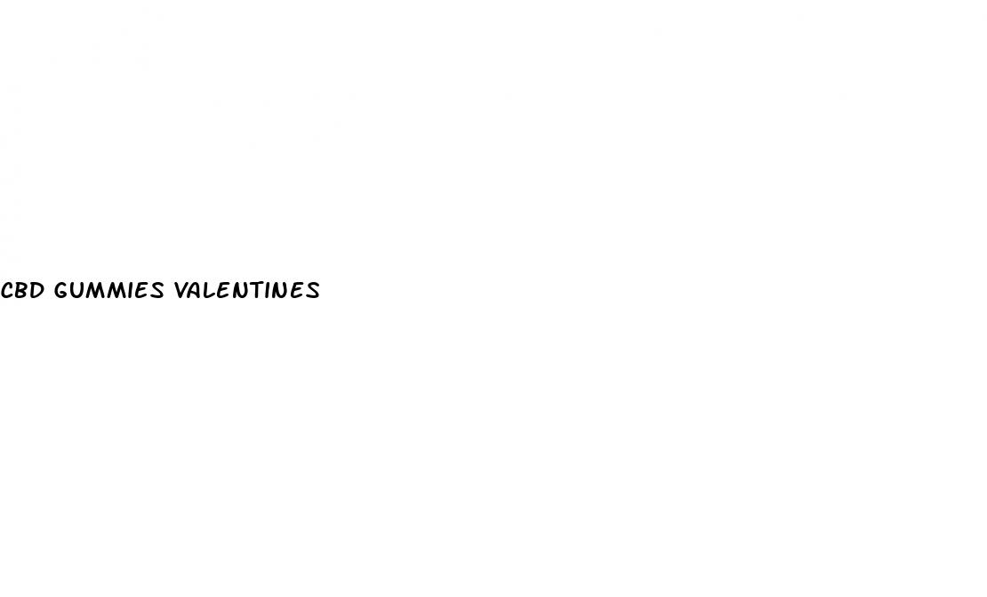 cbd gummies valentines